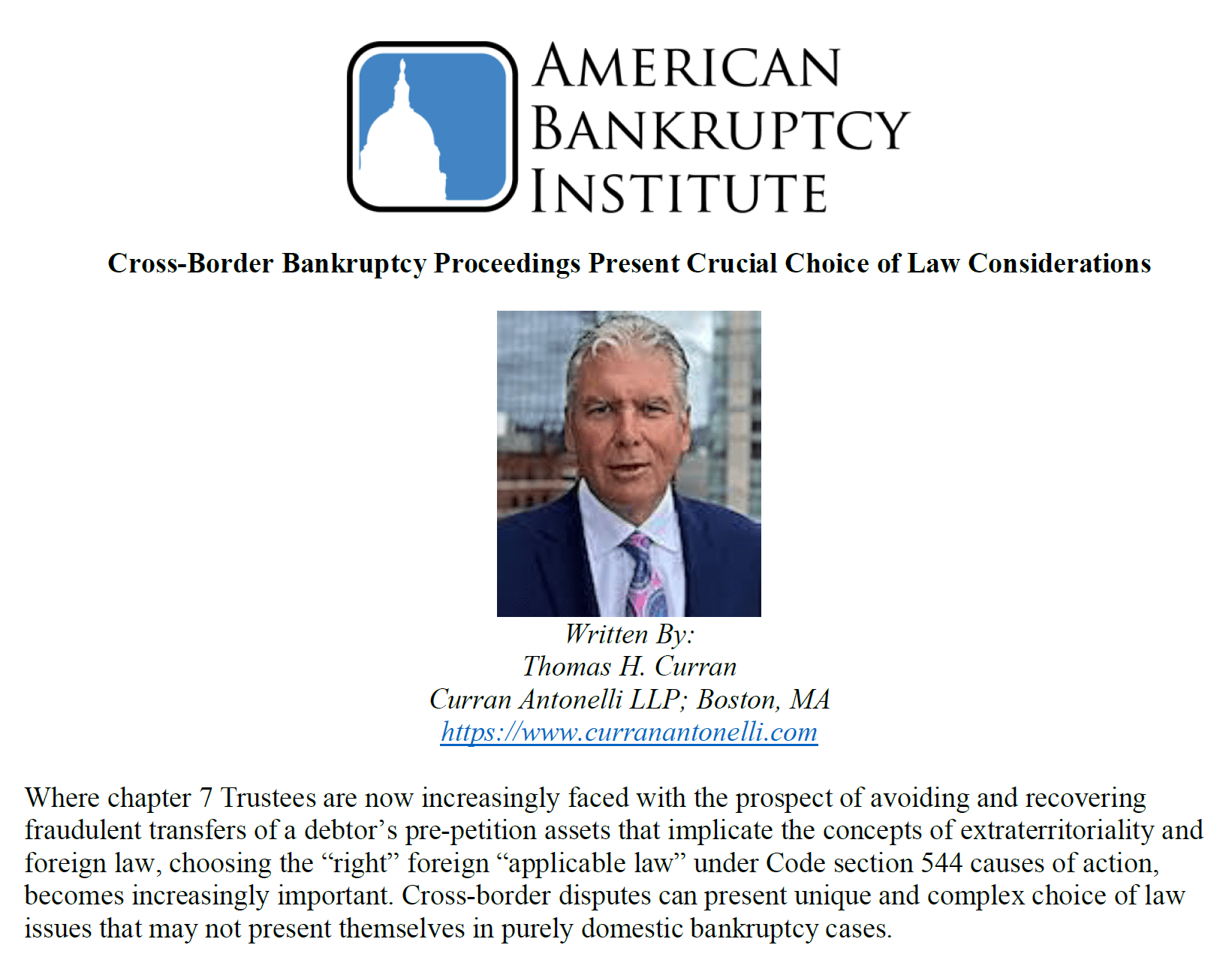 Choice of law a crucial consideration in cross-border bankruptcy proceedings 1