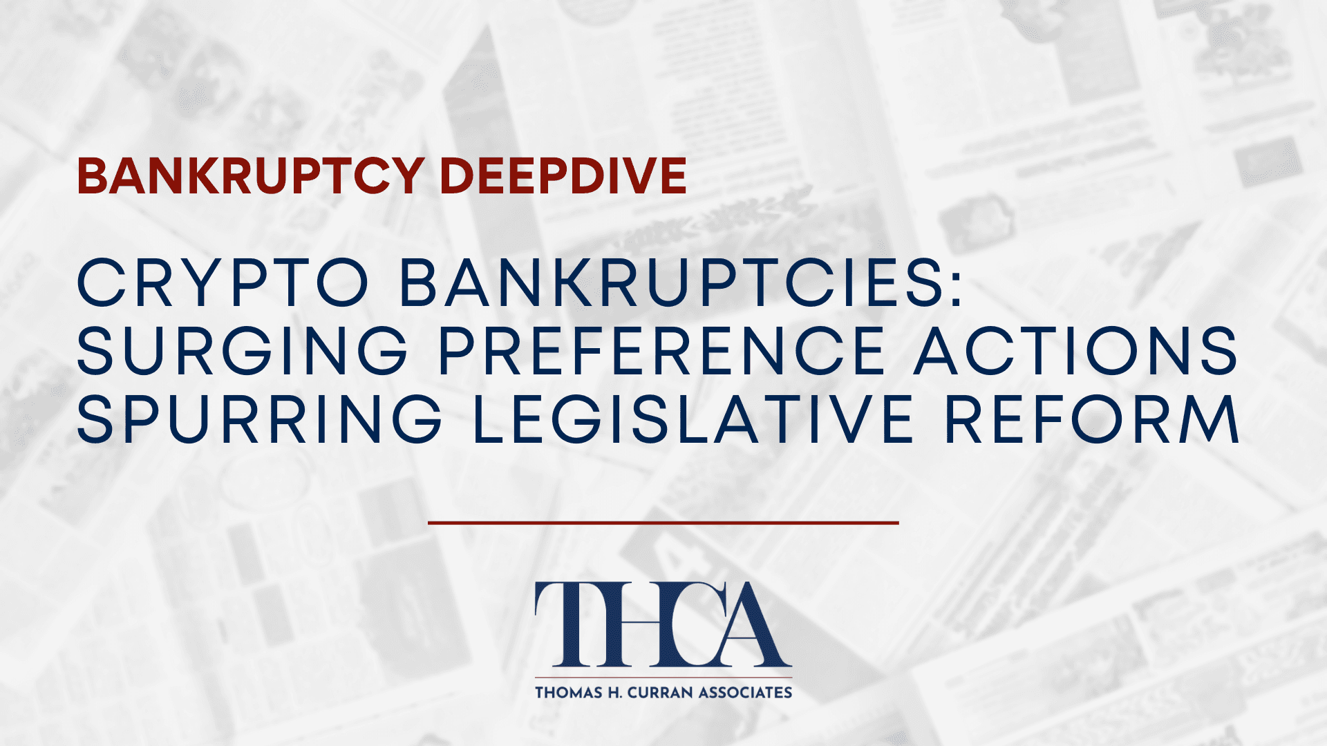 Blog 6 Crypto bankruptcies: Surging preference actions spurring legislative reform