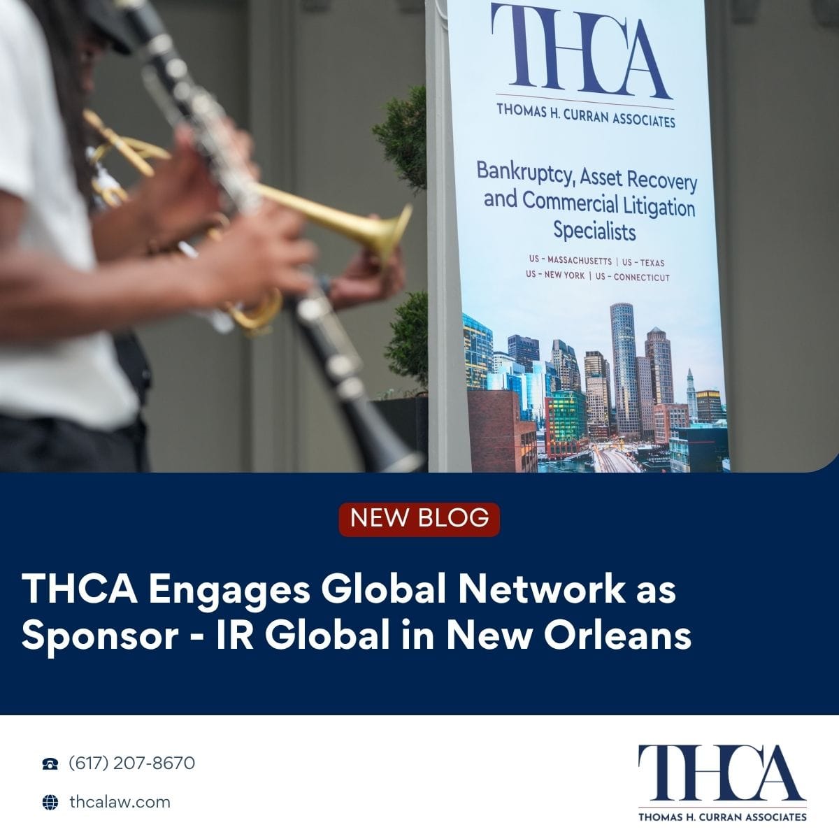 Blog 9 THCA Engages Global Network as Sponsor – IR Global in New Orleans
