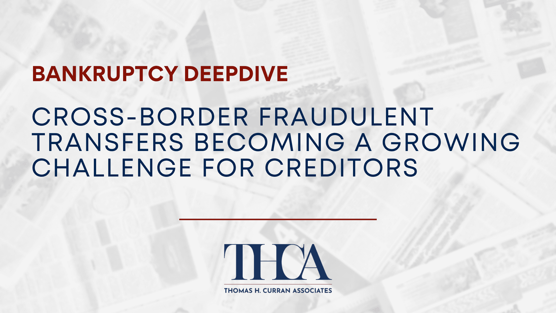 Blog 4 Cross-border fraudulent transfers are becoming a growing challenge for creditors