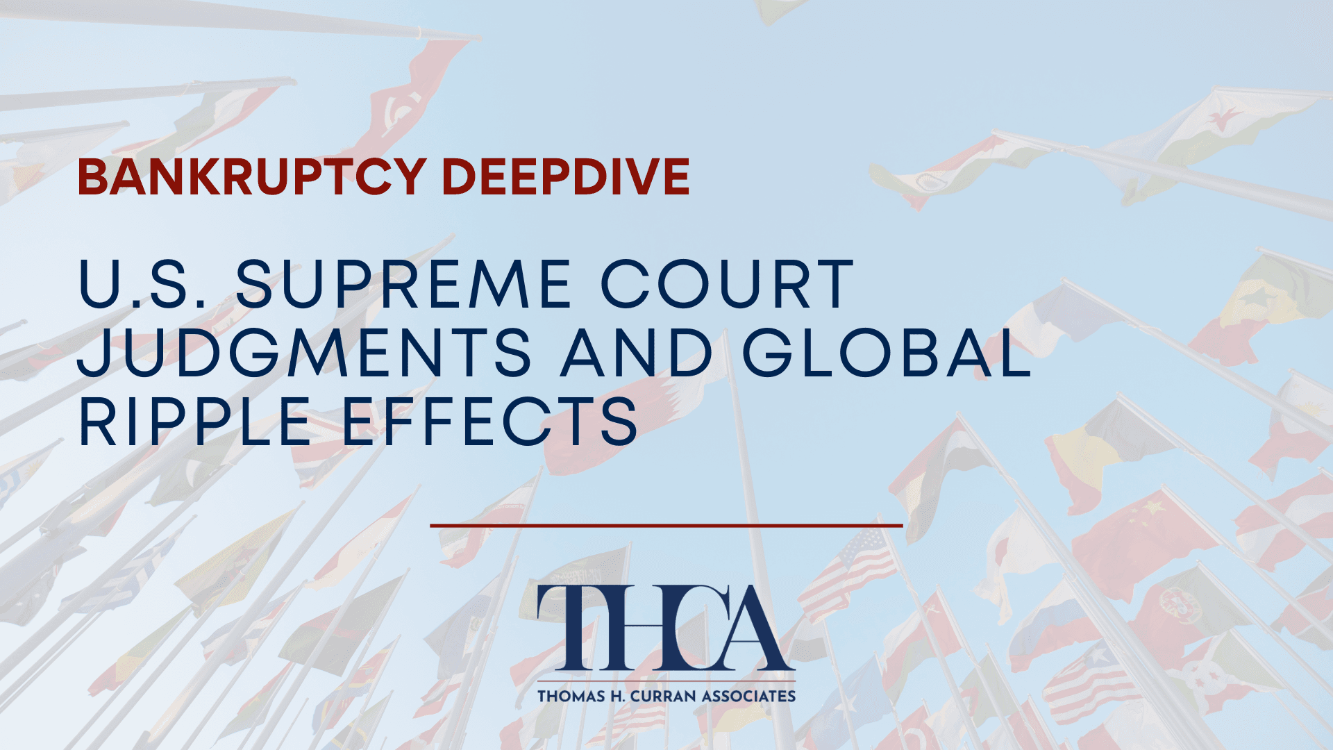U.S. Supreme Court Judgments and Global Ripple Effects