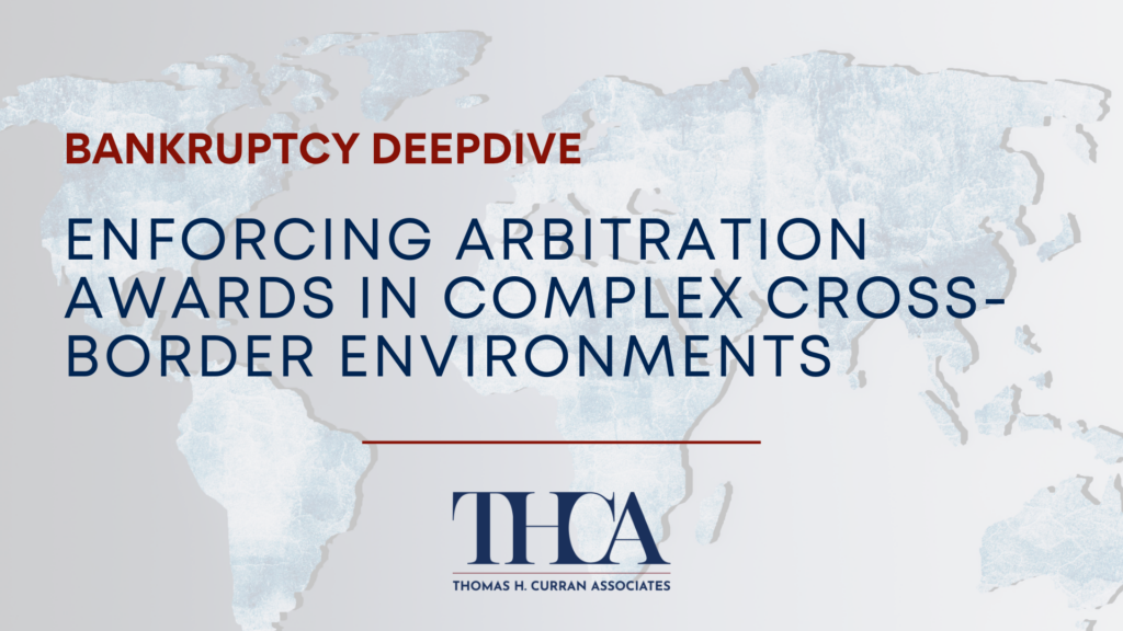 Enforcing Arbitration Awards in Complex Cross-Border Environments 9