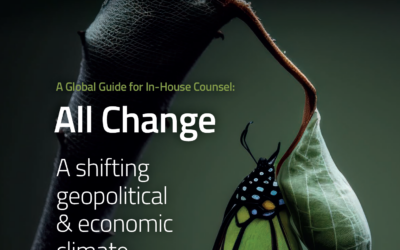 Global Guide for In-House Counsel: All Change – A shifting geopolitical & economic climate