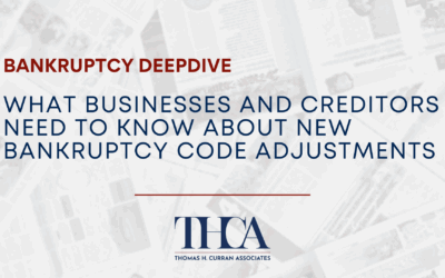 What businesses and creditors need to know about new bankruptcy code adjustments