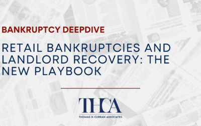 Retail bankruptcies and landlord recovery: the new playbook